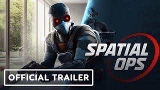 Spatial Ops - Official Launch Trailer