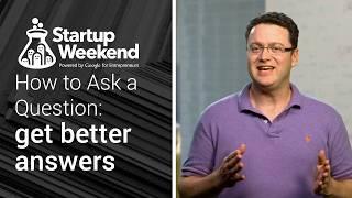 Asking better questions that can help with your startup