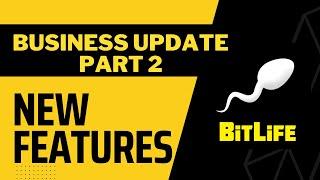 All The New Features In The UPDATE To The BitLife Business Update!