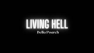 Bella Poarch - Living Hell (Song)