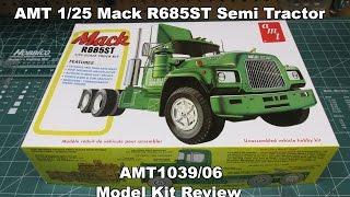 AMT 1/25 Mack R685ST Semi Tractor Model Kit Review AMT1039