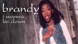 Brandy - I Wanna Be Down (Official Video)