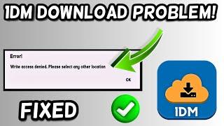 1DM Download Problem Solved | 1DM Download Location Problem Fix