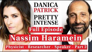 Nassim Haramein - Part 1 | PRETTY INTENSE PODCAST EP. 83