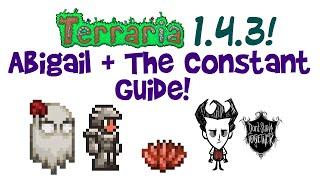 Terraria 1.4.3 Don't Starve: Abigail's Flower Ghost & The Constant Seed Guide!