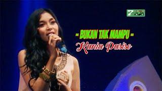 Kania Pasiso - Bukan Tak Mampu (Official Video)