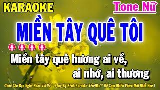 Karaoke Miền Tây Quê Tôi  Nhạc Sống Tone Nữ | Yến Như