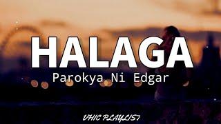 Halaga - Parokya Ni Edgar (Lyrics)