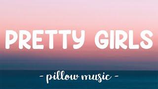 Pretty Girls - Britney Spears (Feat. Iggy Azalea) (Lyrics) 