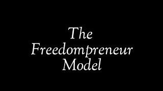 #4 What is FREEDOMPRENEUR MODEL ?