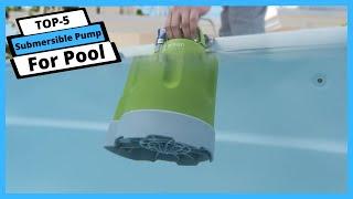  Best Submersible Pump For Pool | Submersible Pump For Pool [Gadgetech]
