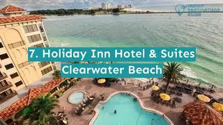 11 Best Hotels in Clearwater Beach for Families