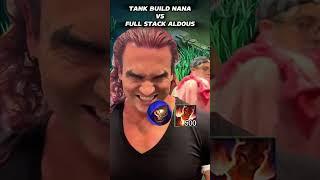 Tank Build Nana VS Full Stack Aldous #MLBB #MobileLegendsBangBang #MLBBCreatorParty #MobileLegends