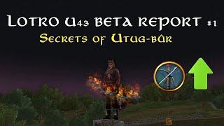 LOTRO: U43 Beta Report #1 | New Raid, Hunter Buff, New Deed Log & More