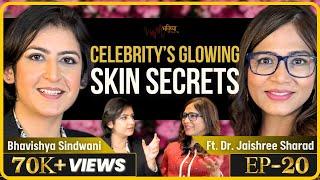 Dr Jaishree Sharad Reveals The BEST Skincare Routine | 5 Celebrity Skincare Habits For GLOWING Skin