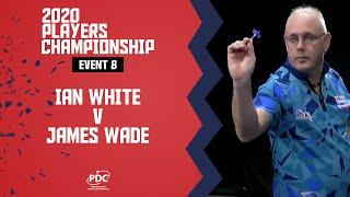 Wade v White | Players Championship 8 Final