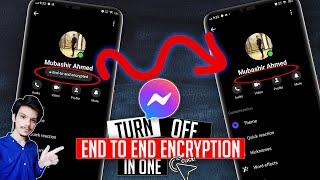 How To Remove END TO END ENCRYPTION In Messenger | End To End Encryption Messenger Turn Off | 2024