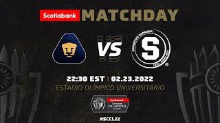 2022 SCCL | Pumas UNAM vs Deportivo Saprissa | Round of 16, Second Leg