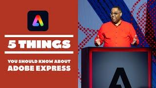 5 things You Should Know About Adobe Express