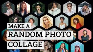 How to Make a Random Photo Collage