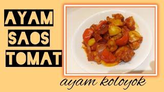 Ayam Bumbu Saos tomat || Ayam Koloyok