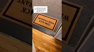 #publicdefender shows you her doormat that has a very important message!!