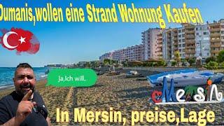 Eine Strand Wohnung in Mersin/Kaufen. Preise,Lage Meer....Lohnt es sich?? Mittelmeer..