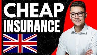 How to Get Cheap Car Insurance in UK (2024)