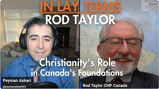 Christianity's Role in Canada's Foundations | Mr. Rod Taylor