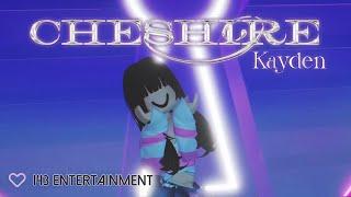 KAYDEN "CHESHIRE" OFFICIAL M/V | Roblox Kpop