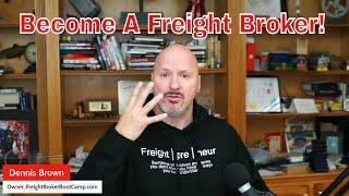 4 Fundamentals of Becoming A Successful Freight Broker