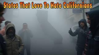 10 States That Can't Stand Californians and Why