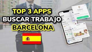   3 Mejores APPS para Buscar Trabajo en Barcelona (2024)