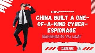 How China Built Cyber-espionage Chinese Hackers | Cybersecurity News