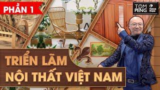 Tham quan Triển lãm nội thất Việt Nam - Phần 1 || Hội chợ Xuất Khẩu Đồ gỗ & Nội thất HawaExpo 2023