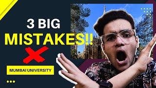 3 Mistakes that you should avoid while filling Mumbai University Forms | Mumbai University Form 2022