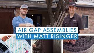 Wood Battens vs. Dimple Mat vs. 3D Mesh: Matt Risinger Comparison