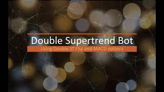 Double SuperTrend cBOT for cTrader