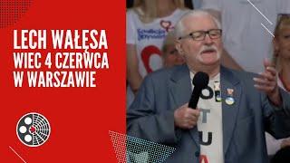 Lech Wałęsa: Wiec 4 czerwca w Warszawie