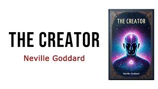 The Creator: How Your Imagination Can Shape Your Destiny - AUDIO