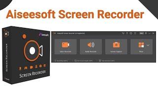 Aiseesoft Screen Recorder Video | Aiseesoft Screen Recorder Review Any Video on Your Computer