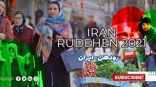 شهر زیبای رودهن ، Rudehen 2021 | Tehran - IRAN