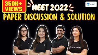 NEET 2022 Paper Analysis and Solutions | Biology | Physics | Chemistry | Unacademy NEET