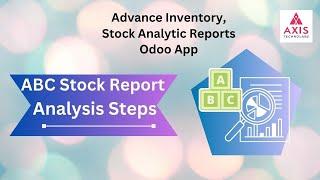 How to Prepare ABC Stock Report with Advance Inventory, Stock Analytic Reports Odoo App?