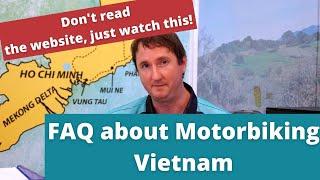 FAQ's about riding motorbikes in Vietnam (2023)