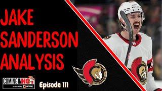 Jake Sanderson Analysis : Ottawa Senators | Coming in Hot