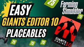 Custom Placeables Tutorial for FS25: Giants Editor 10 Basics