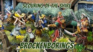 MESBG Narrative Battle Report | Scouring of the Shire - The Brockenborings