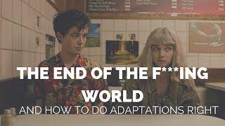 TEOTFW And How To Do Adaptations Right