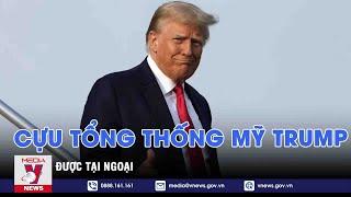 Cựu Tổng thống Mỹ Trump được tại ngoại - Tin thế giới - VNEWS